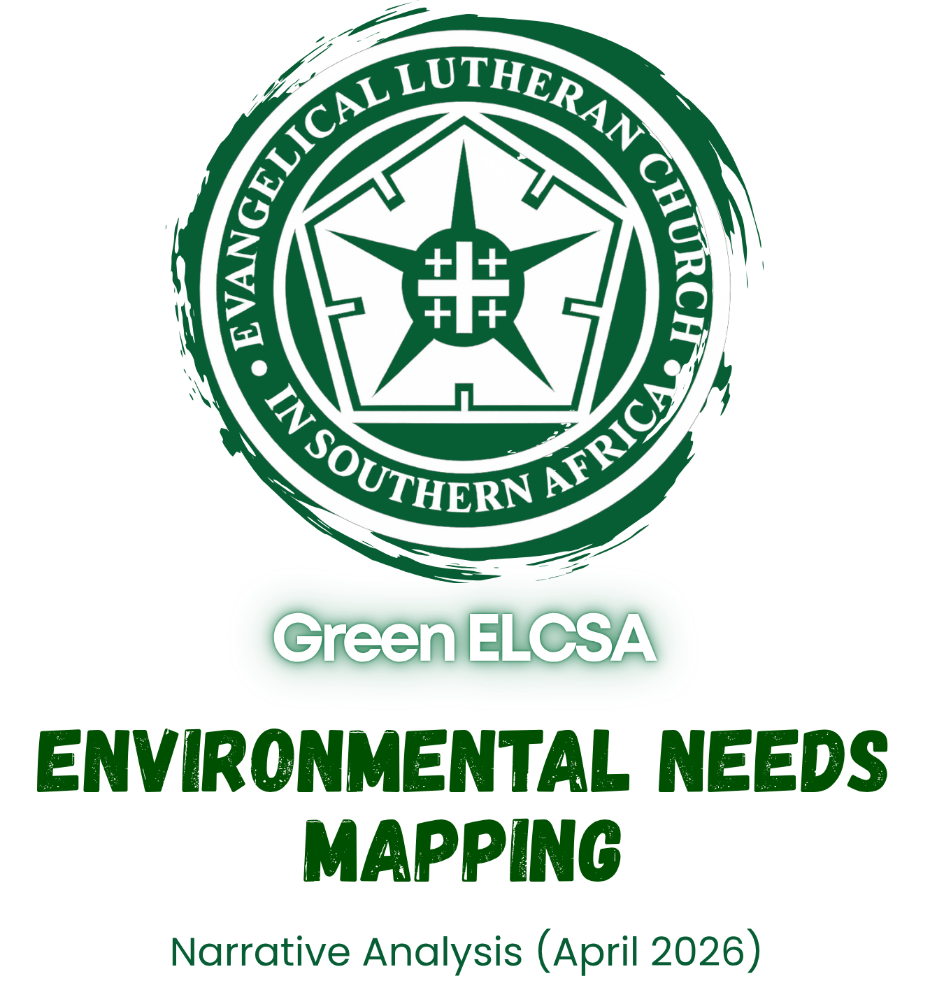 Green ELCSA Environmental Needs Mapping Narrative Analysis (2026)